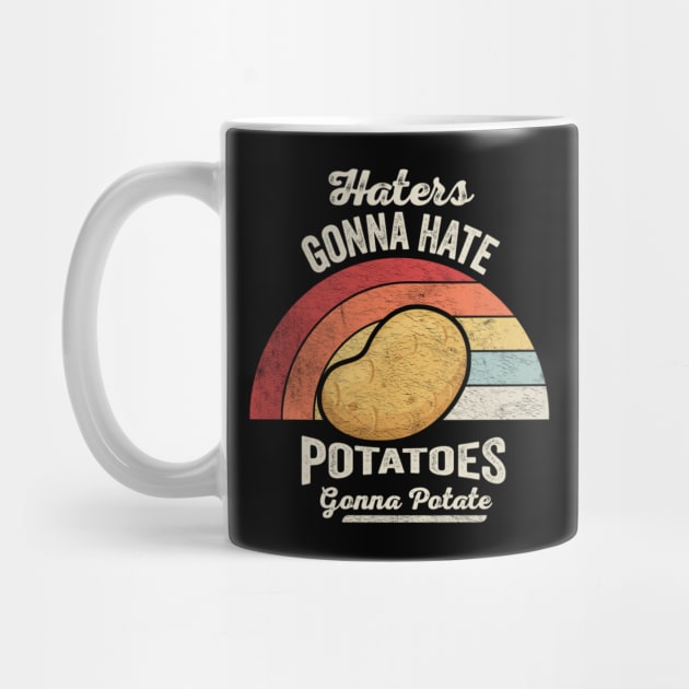 Retro Vintage Gonna Hate Potatoes Gonna Potate Funny Potato Veggie Vegan Lover by SomeRays